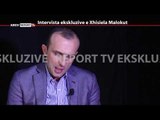 REPORT TV, REPOLITIX - INTERVISTA EKSKLUZIVE E XHISIELA MALOKUT - PJESA E PARE