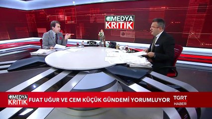 Medya Kritik | Fuat Uğur - Cem Küçük | 27 Eylül 2018