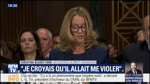 J'ai cru qu'il allait me violer , la victime présumée de Brett Kavanaugh témoigne devant le sénat américain