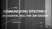 Communicating Effectively - Important Soft Skills for Job Success