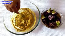 भरवा बैंगन ग्रेवी वाले - एकदम नए अंदाज से बनाये - Gravy Bharwan Baingan - Gravy Stuffed Brinjal Recipe