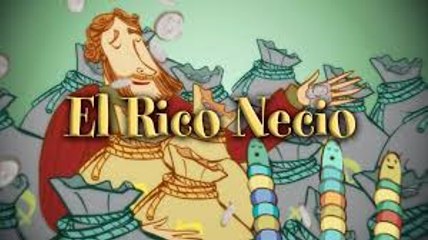 Parabola: El rico necio