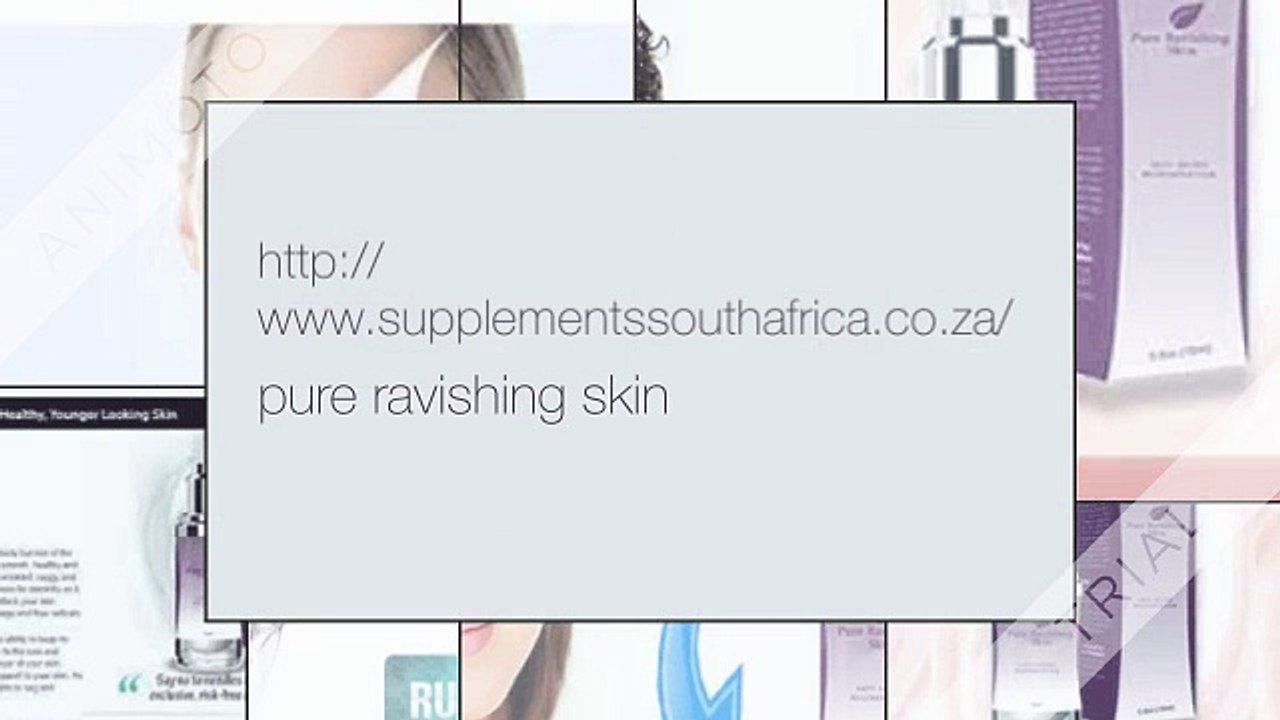 Pure ravishing skin