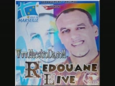 Cheb Redouane LIVE MARSEILLE 2007 koulchi normal