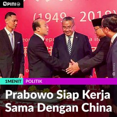 #1MENIT | Prabowo Siap Kerja Sama Dengan China