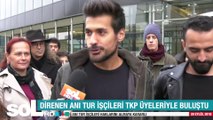 soL HD | DİRENEN ANI TUR İŞÇİLERİ TKP ÜYELERİYLE BULUŞTU