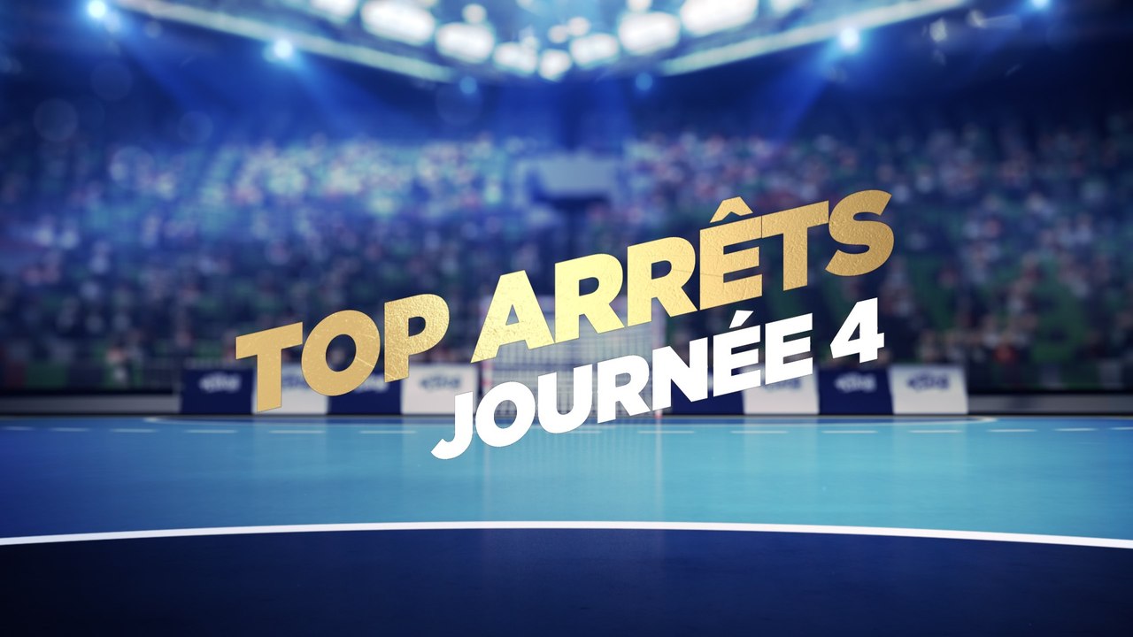 Le Top Arrêts de la 4e journée