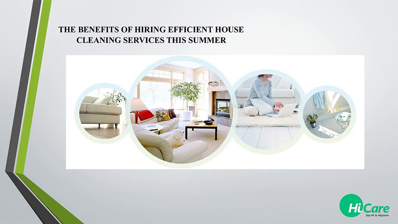 THE_BENEFITS_OF_HIRING_EFFICIENT_HOUSE_CLEANING_SE