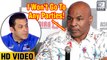 Mike Tyson REJECTS Salman Khan Invitation For A Welcome Party