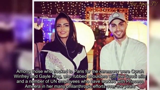 Princess Ameera Al-Taweel weds billionaire Saudi in Paris with guests Oprah Winfrey, Gayle King