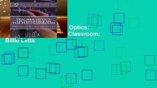 Best product  Teacher Optics: Technology in the Eld Classroom: Billie Letts