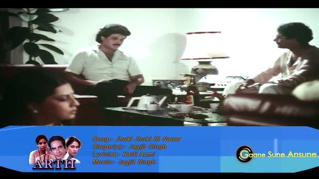 Jhuki Jhuki Si Nazar - Jagjit Singh - Arth 1983 - Ghazal Song -Shabana Azmi, Raj Kiran
