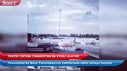 Beklenen fırtına Yunanistan’ı etkisi altına aldı