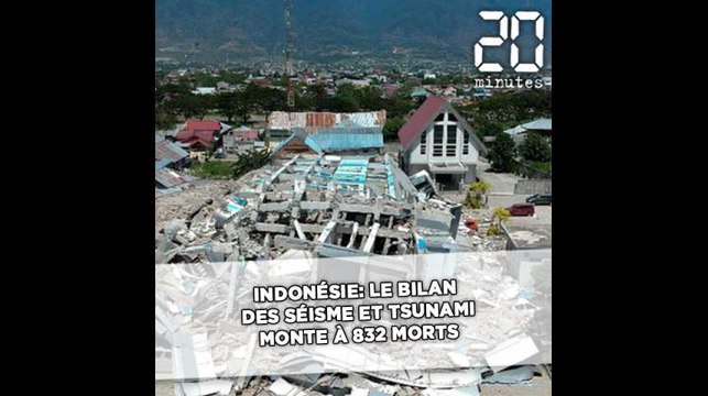 Indonésie: Le bilan des séisme et tsunami monte à 832 morts