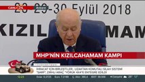 MHP'nin Kızılcahamam Kampı