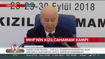 MHP'nin Kızılcahamam Kampı