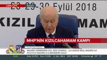 MHP'nin Kızılcahamam Kampı