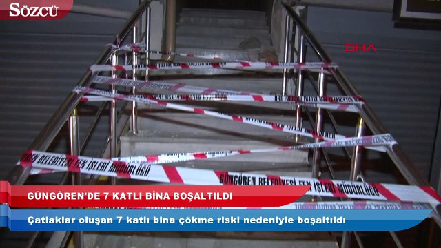 Güngören’de 7 katlı bina çökme riskine karşı boşaltıldı