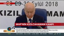 MHP'nin Kızılcahamam Kampı