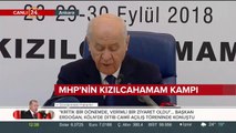 MHP'nin Kızılcahamam Kampı