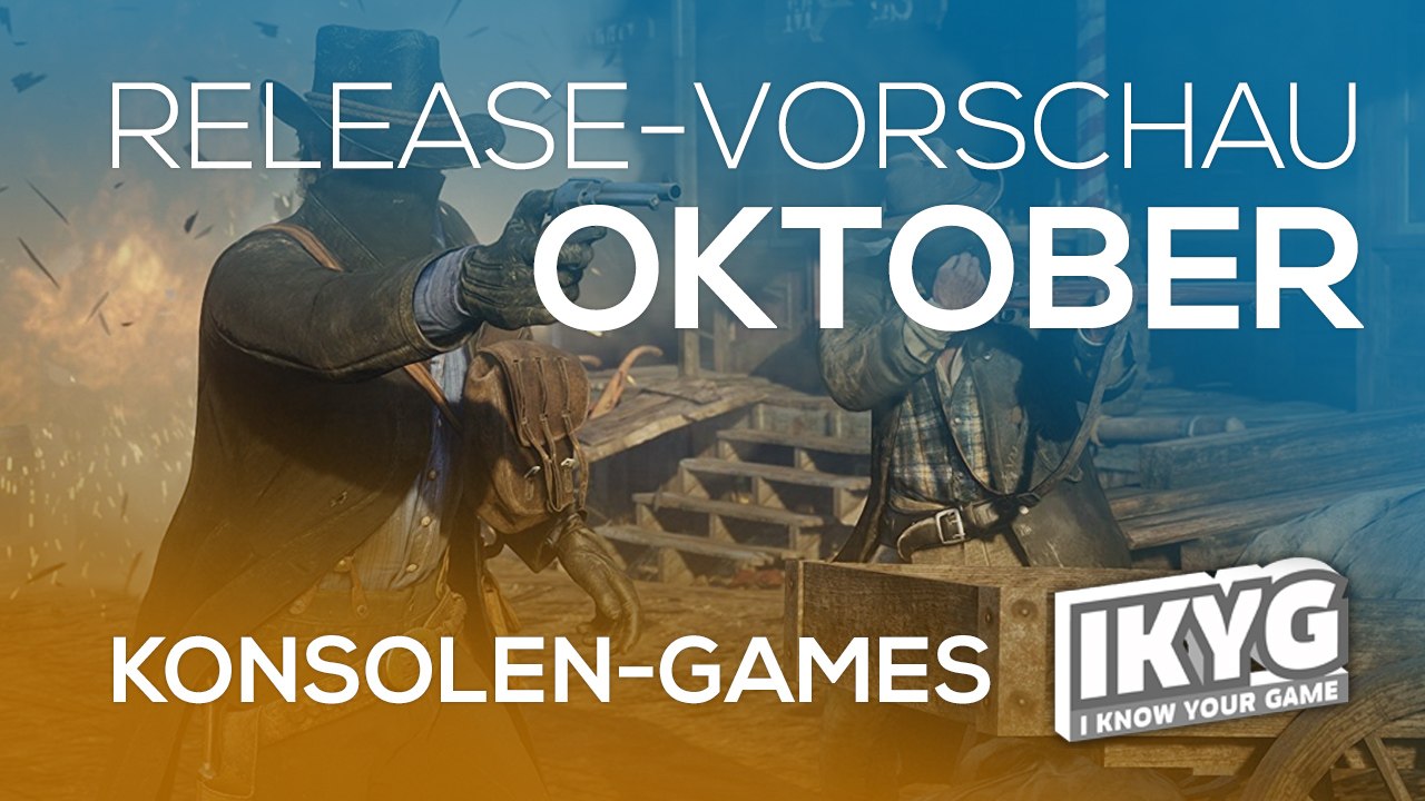 Games-Release-Vorschau - Oktober 2018 - Konsole