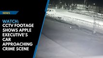 Watch: CCTV footage shows Apple executive's car approaching crime scene