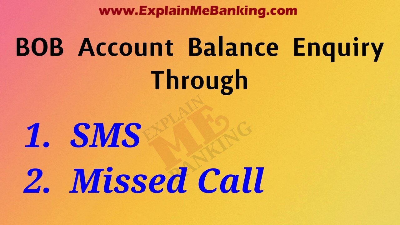 Bank Of Baroda Balance Enquiry Number ? How To Check BOB Account Balance Through Missed Call And SMS New Number By Explain Me Banking