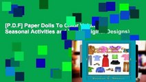 [P.D.F] Paper Dolls To Color Volume 4: Seasonal Activities and More (Original Designs)
