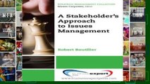 D.O.W.N.L.O.A.D [P.D.F] A Stakeholder Approach to Issues Management (Strategic Management