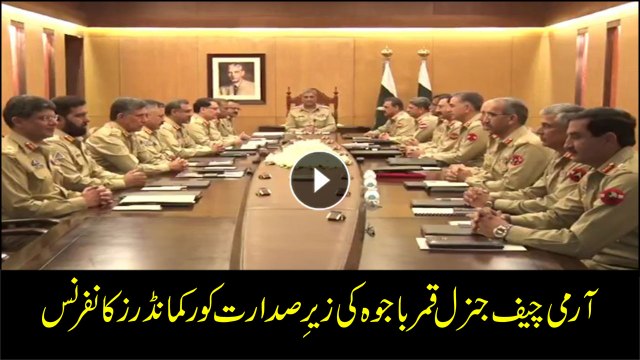COAS General Bajwa chairs Corps Commanders Conference