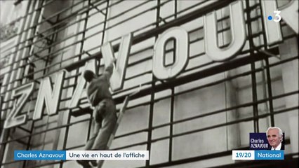 Charles Aznavour : une vie en haut de l'affiche