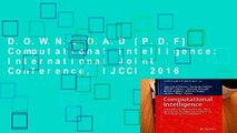 D.O.W.N.L.O.A.D [P.D.F] Computational Intelligence: International Joint Conference, IJCCI 2016
