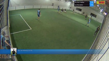 But de Anthony (5-14) - Pro Tech Habitat Vs Les Banqsters - 01/10/18 21:00 - LIGUE 1