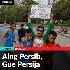 #1MENIT | Aing Persib, Gue Persija