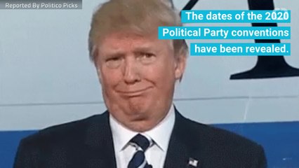 Dates Of 2020 Conventions Revealed