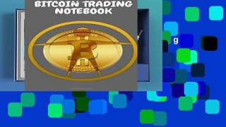 [P.D.F] Bitcoin Trading Notebook