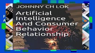 F.r.e.e d.o.w.n.l.o.a.d Artificial Intelligence  And Consumer Behavior Relationship