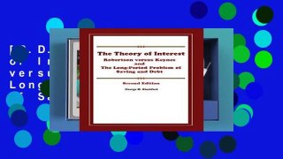 [P.D.F] The Theory of Interest: Robertson versus Keynes and the Long-Period Problem of Saving and
