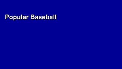 Popular Baseball in April and Other Stories Complete