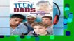 Popular Teen Dads: Rights, Responsibilities and Joys (Teen Pregnancy and Parenting)