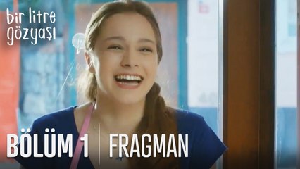 Bir Litre Gözyaşı İlk Fragman