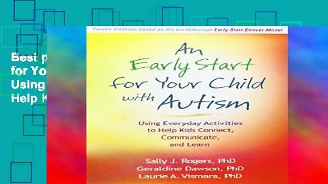 Best product An Early Start for Your Child with Autism: Using Everyday Activities to Help Kids