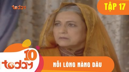 Nỗi Lòng Nàng Dâu (Tập 17- Phần 2) - Phim Bộ Tình Cảm Ấn Độ Hay 2018 - TodayTV