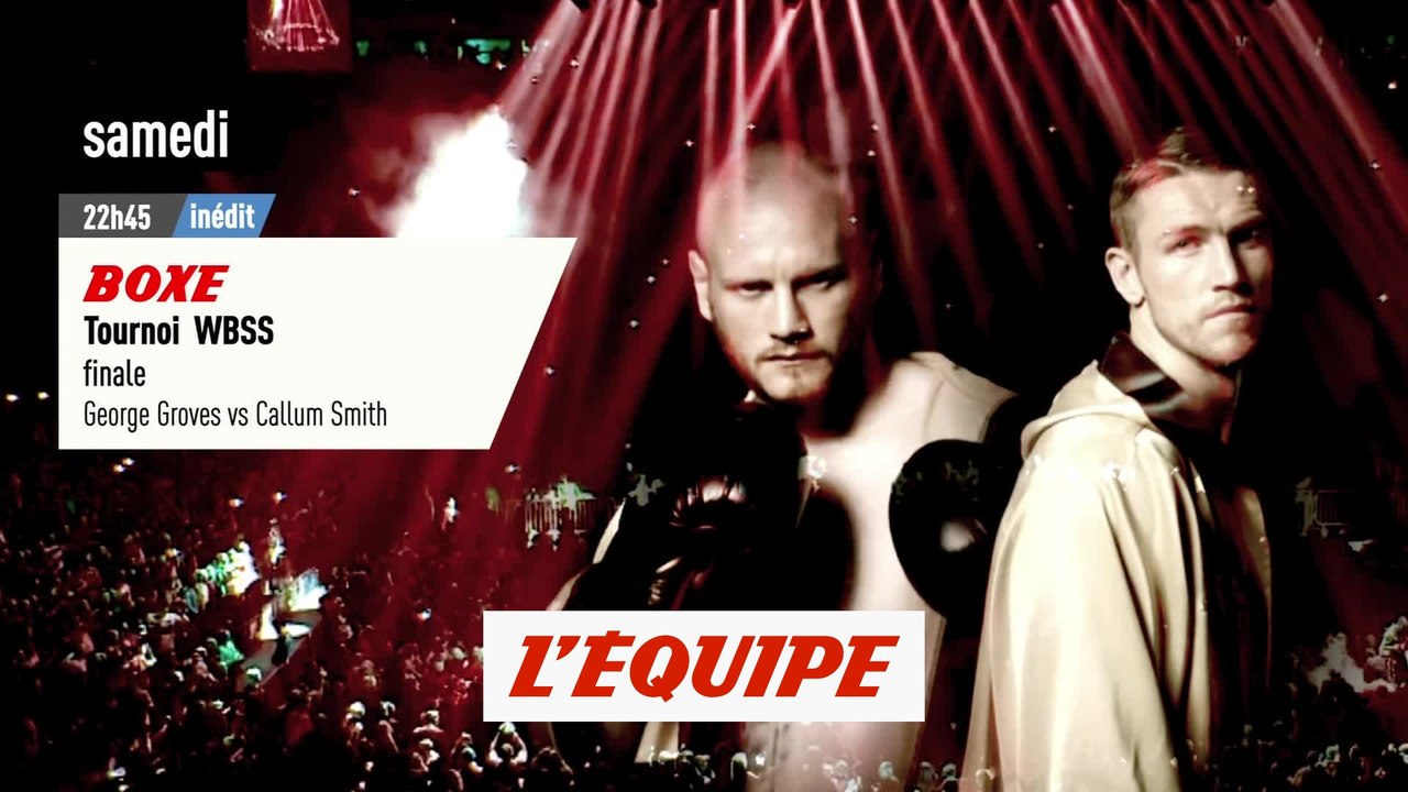 GROVES VS SMITH, bande-annonce - BOXE - FINALE WBSS