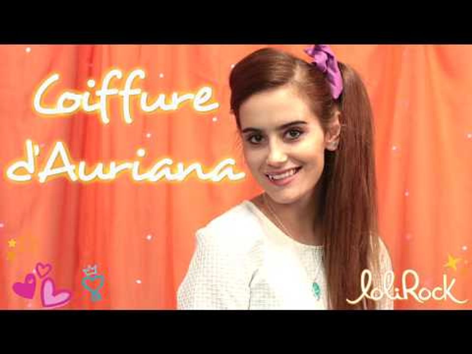Le tuto coiffure d’Auriana | LoliRock