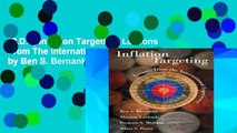 [P.D.F] Inflation Targeting: Lessons From The International Experience by Ben S. Bernanke