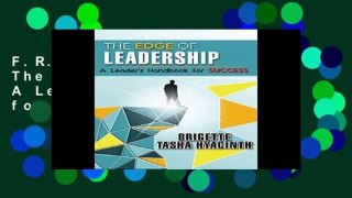 F.R.E.E [D.O.W.N.L.O.A.D] The Edge of Leadership: A Leader s Handbook for Success by Brigette