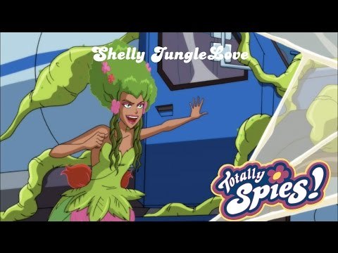 Shelly Junglelove | Totally Spies | Series 6
