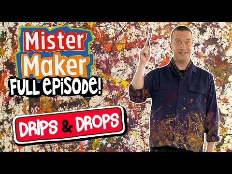 Drips & Drops! | Mister Maker's Arty Party | ZeeKay Junior