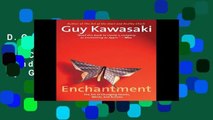 D.O.W.N.L.O.A.D [P.D.F] Enchantment: The Art of Changing Hearts, Minds, and Actions by Guy Kawasaki